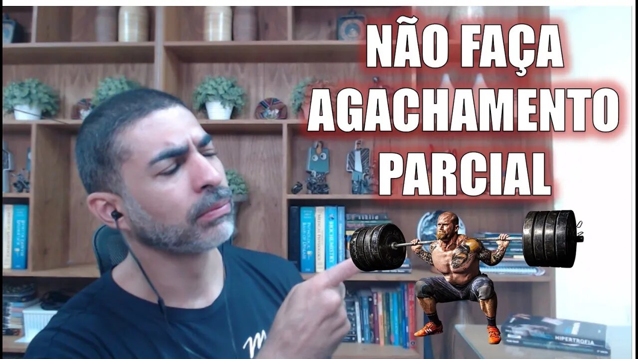 Agachamento parcial é perigoso e ineficiente