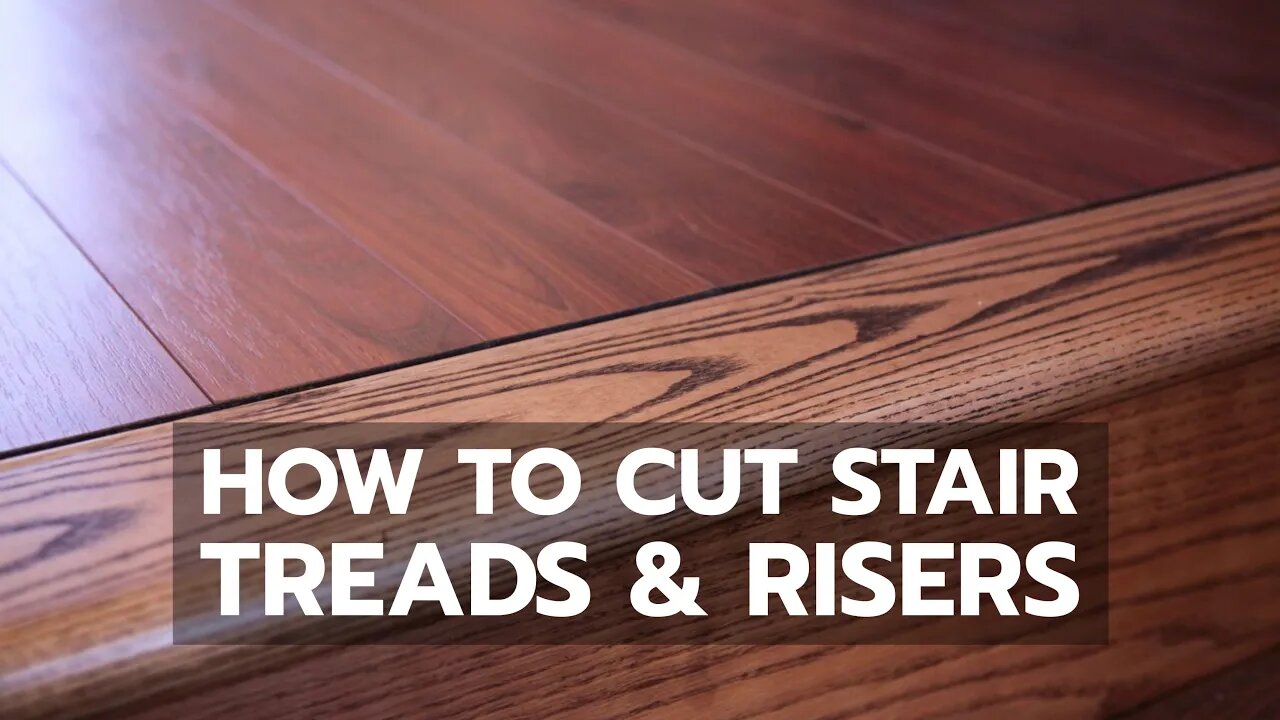 How to Cut Stair Treads & Risers