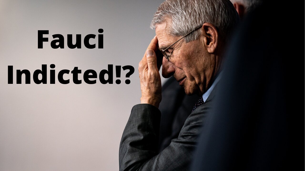 Fraudster FAUCI Indicted!?