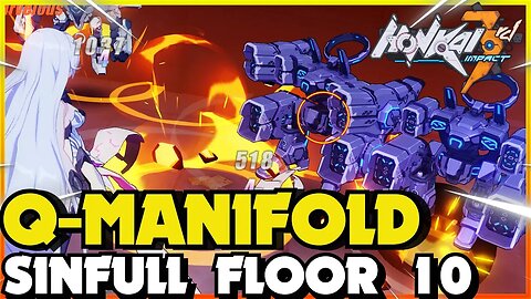 Honkai Impact 3rd Q MANIFOLD SINFULL FLOOR 10