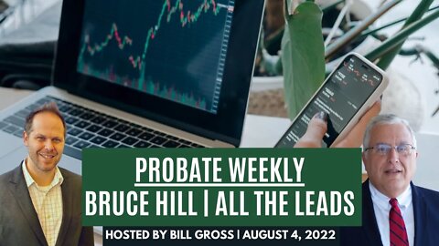 Coach Bruce Hill shares how to Get More Probate Listings