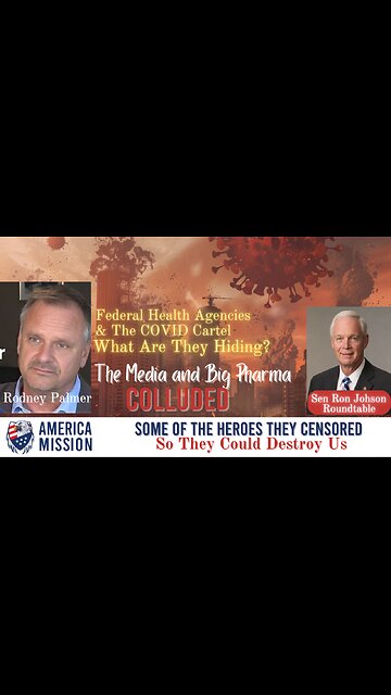 Federal Health Agencies & COVID Cartel: Rodney Palmer Media-Pharma Collusion 2024-03-05