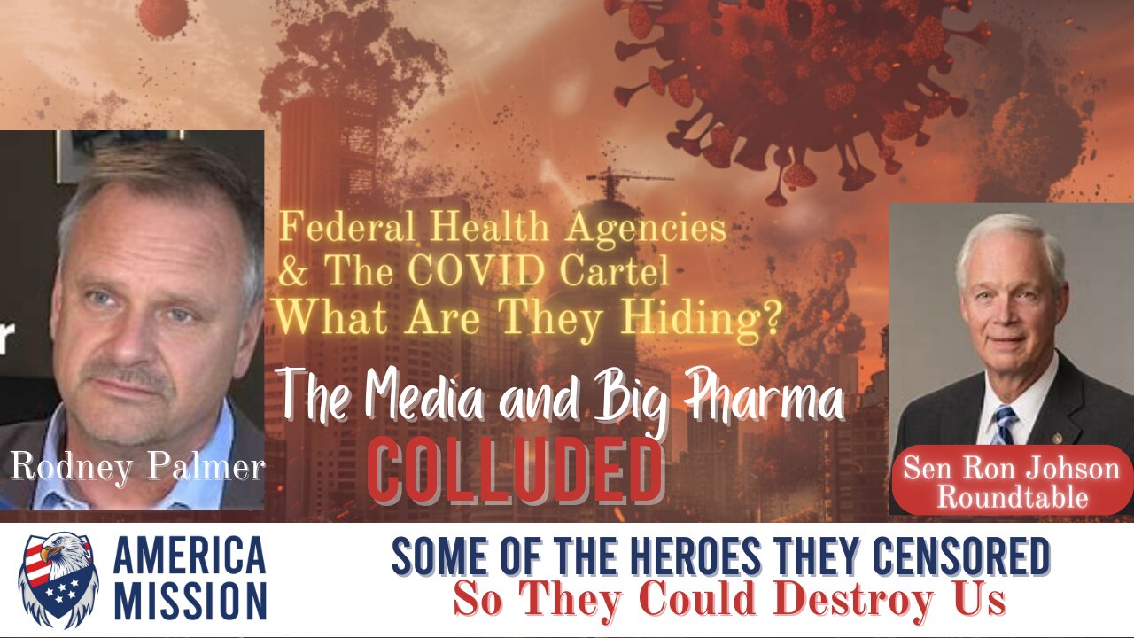 Federal Health Agencies & COVID Cartel: Rodney Palmer Media-Pharma Collusion 2024-03-05