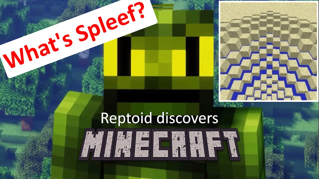 Reptoid Discovers Minecraft - S01 E04 - Spleef? What's that?