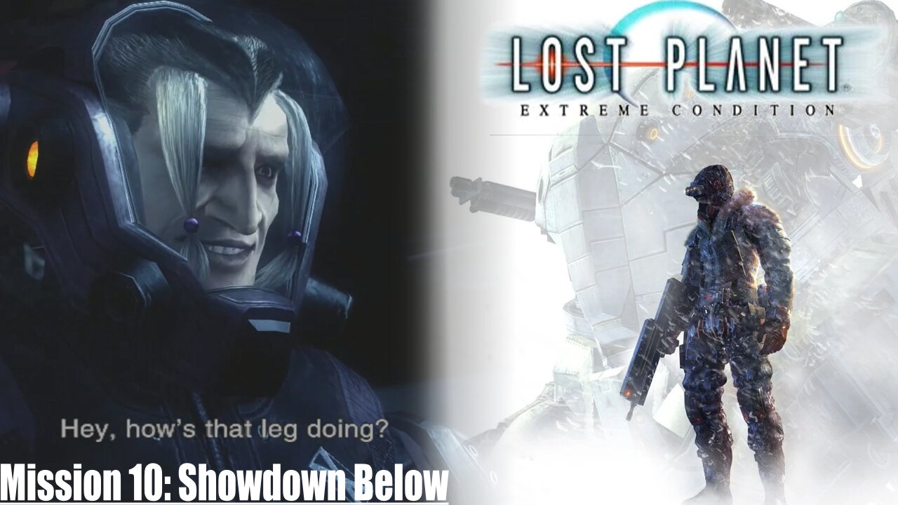 Lost Planet: Extreme Condition (Mission 10) - Showdown Below