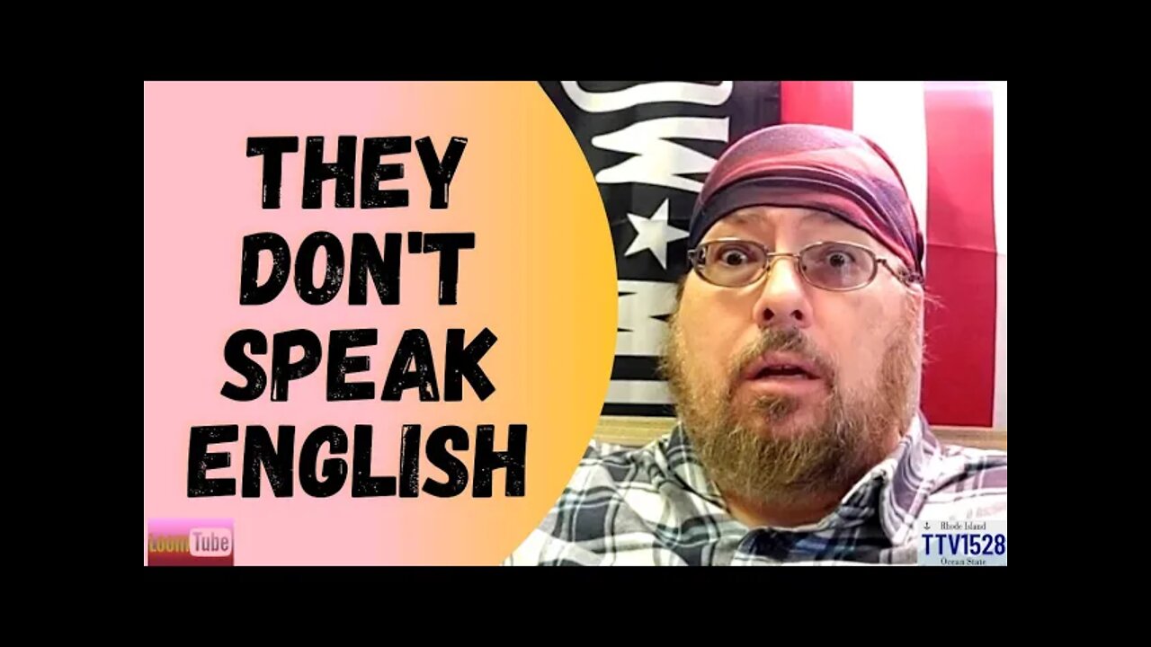 THEY DON'T SPEAK ENGLISH - 022722 TTV1528