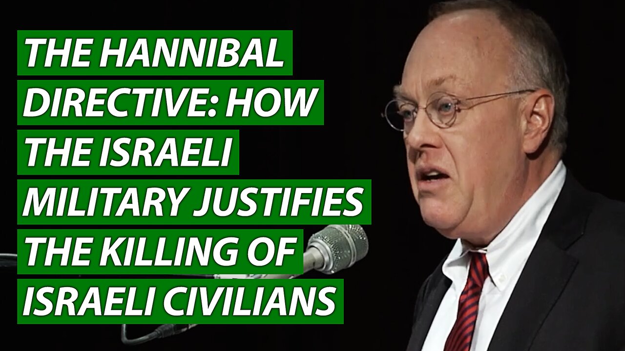 The Hannibal Directive: How the Israeli Military Justifies the Killing of Israeli Civilians