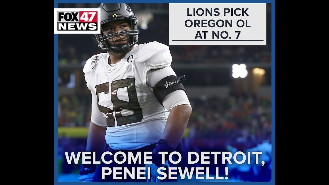 Lions draft Oregon offensive tackle Penei Sewell with No. 7 pick