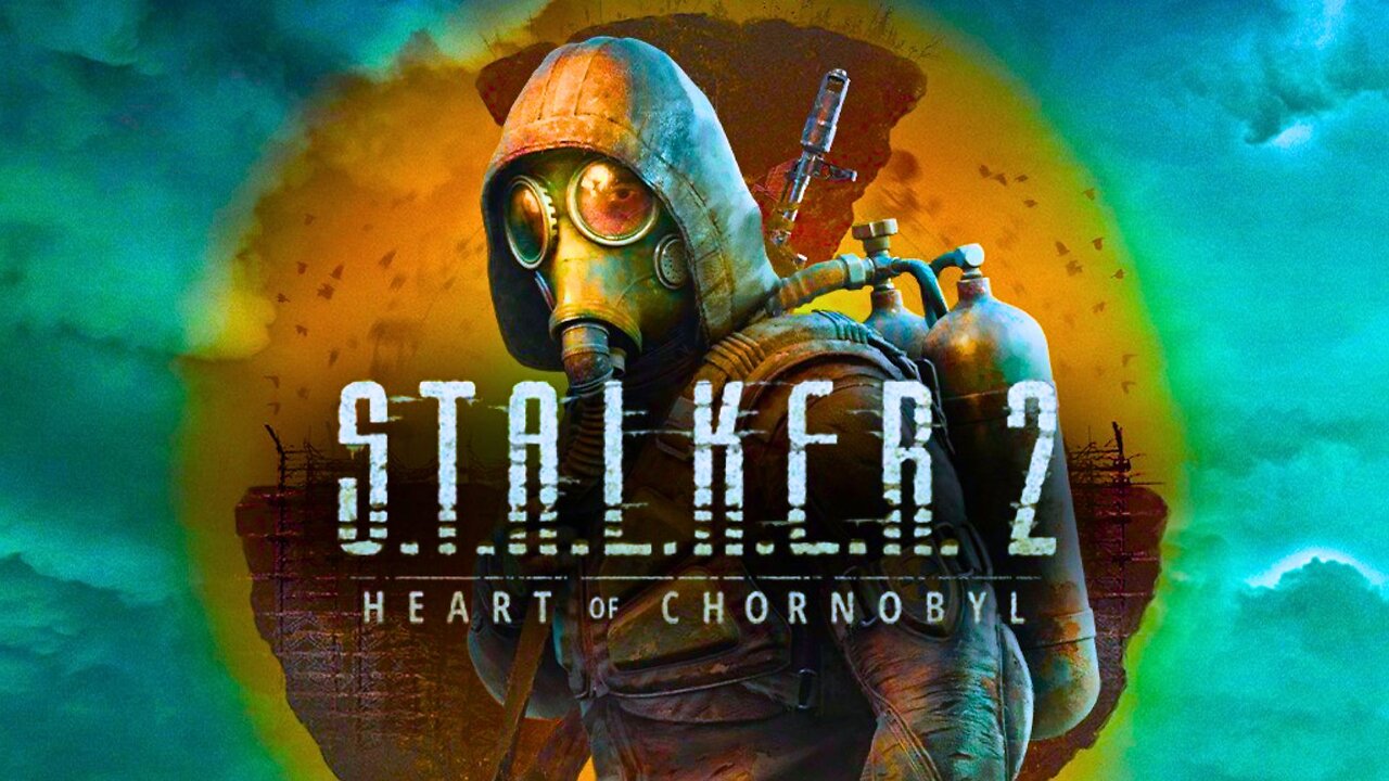 S.t.a.l.k.e.r 2 heart of chornobyl