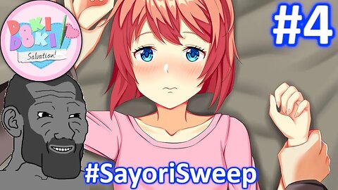 THE SUS SALVATION STREAM | Doki Doki Salvation (Part 4) #SayoriSweep