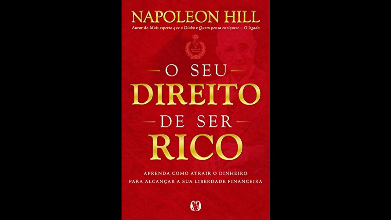 O Seu Direito de Ser Rico Napoleon Hill (Audiobook)