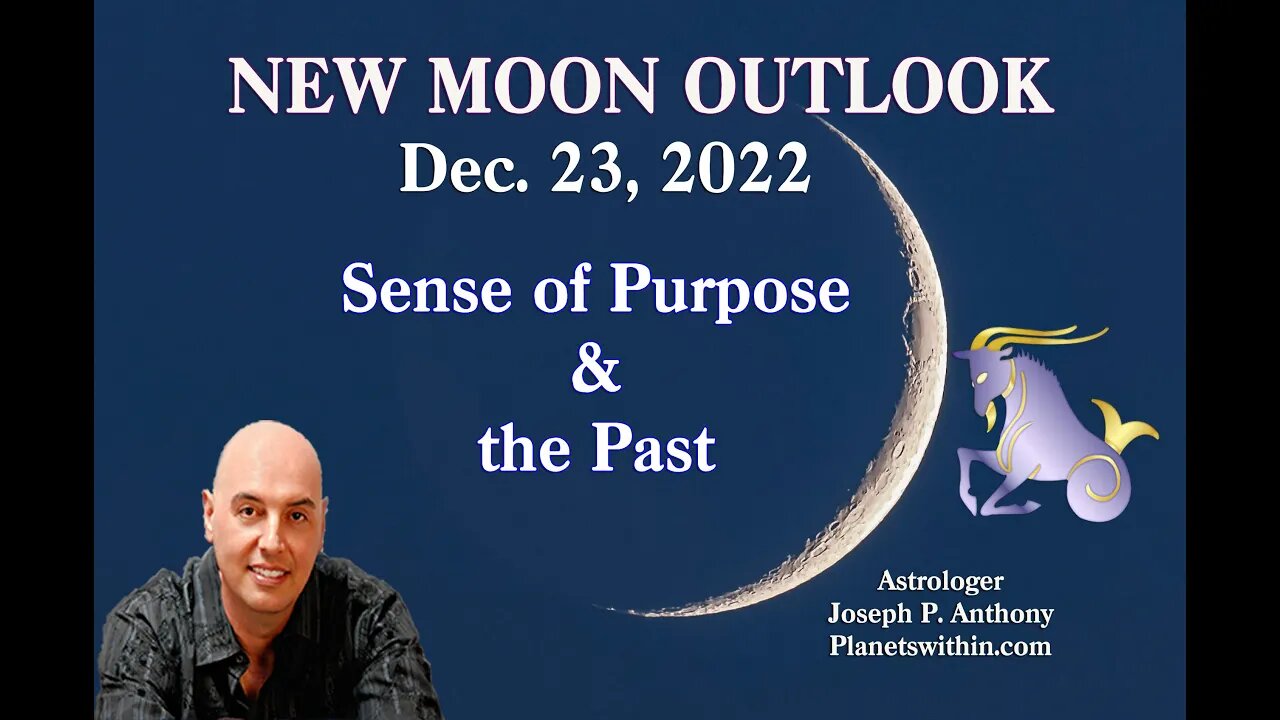 Sense of Purpose and the Past!! New Moon in Capricorn 12/23/2022