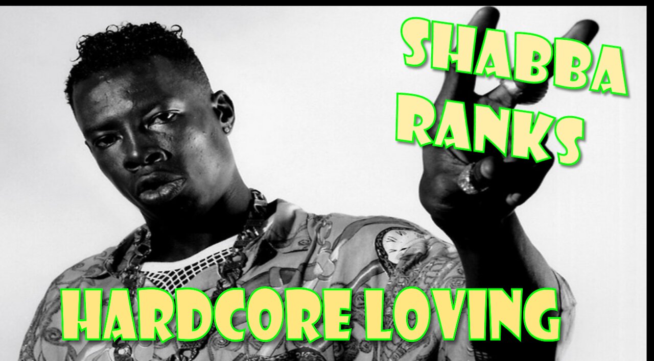 Shabba Ranks featuring J.C. Lodge || Hardcore Loving