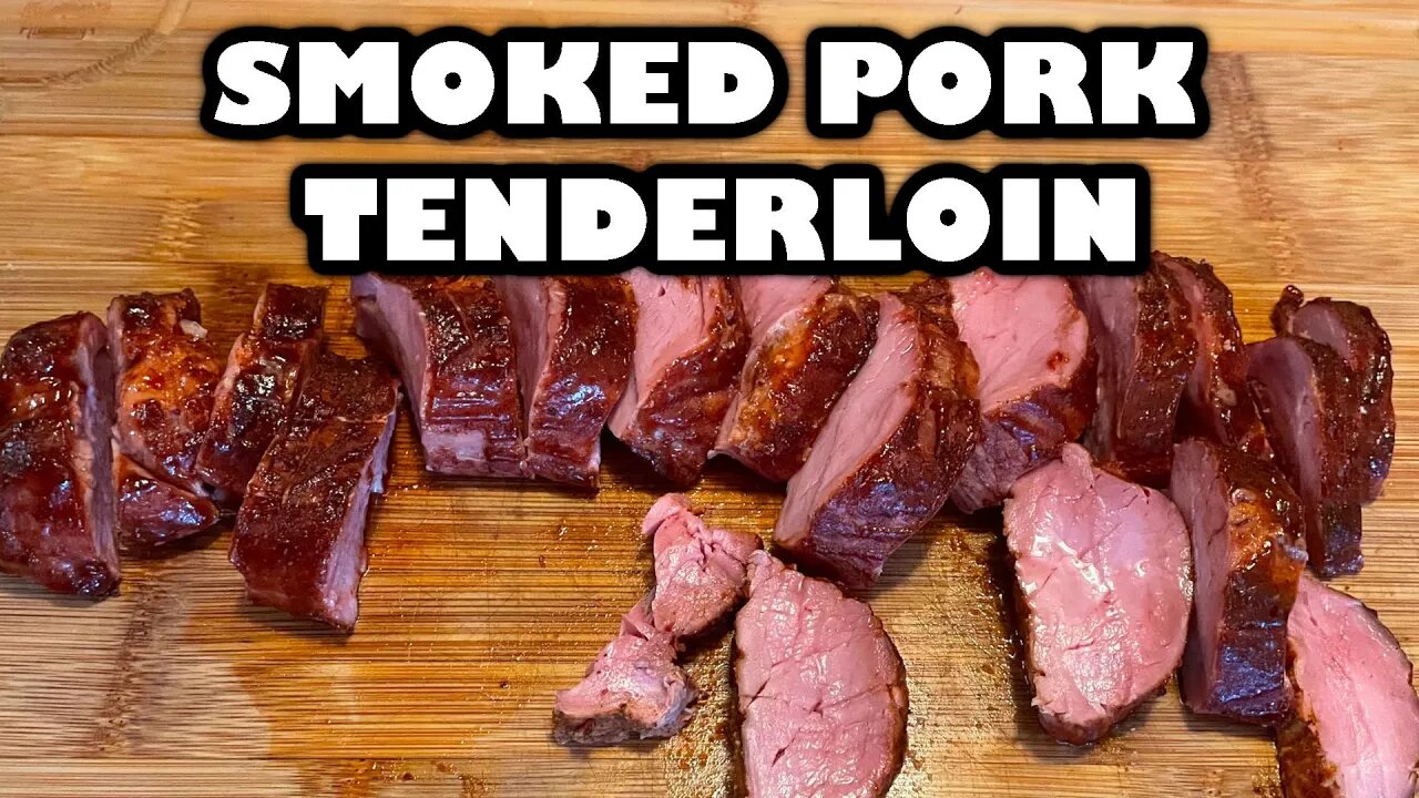 Smoked Pork Tenderloin | Char Griller 980 Pork Tenderloin | Pork Tenderloin Recipe