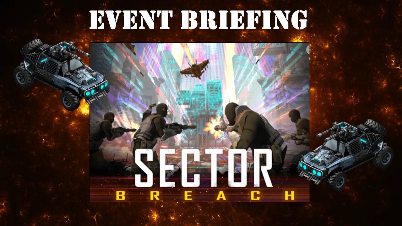 War Commander - Sector Breach - Event Briefing