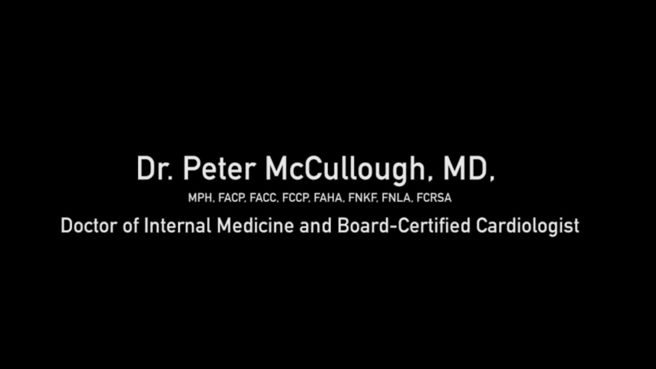 May 19 2021 (Clip) - Texas A&M Professor Dr. Peter McCullough, MD - CV Vax Most Lethal & Toxic Ever