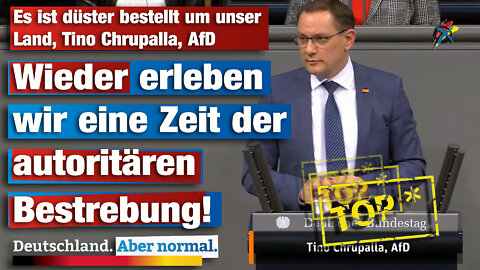 Es ist düster bestellt um unser Land, Tino Chrupalla, AfD