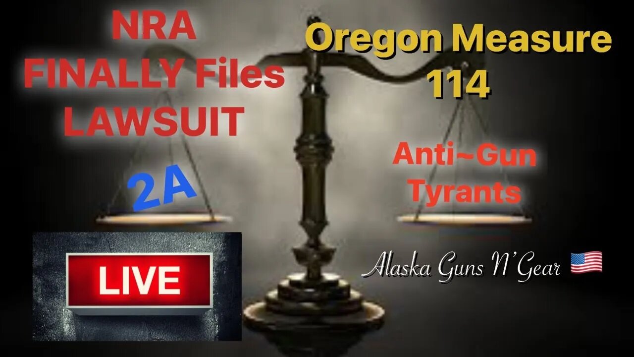 NRA Backed Lawsuit to Measure 114 Discussion/Fellow 2A Supporter Threatened Over Opinions