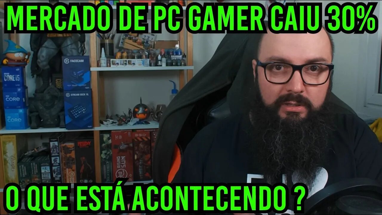 Mercado de PC Gamer Caiu Mais 30% ! O Que Está Acontecendo ?