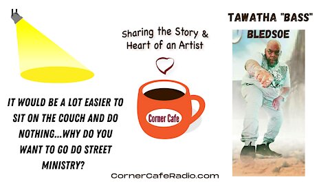 SHOW SPOTLIGHT: Why do you want to do street ministry?