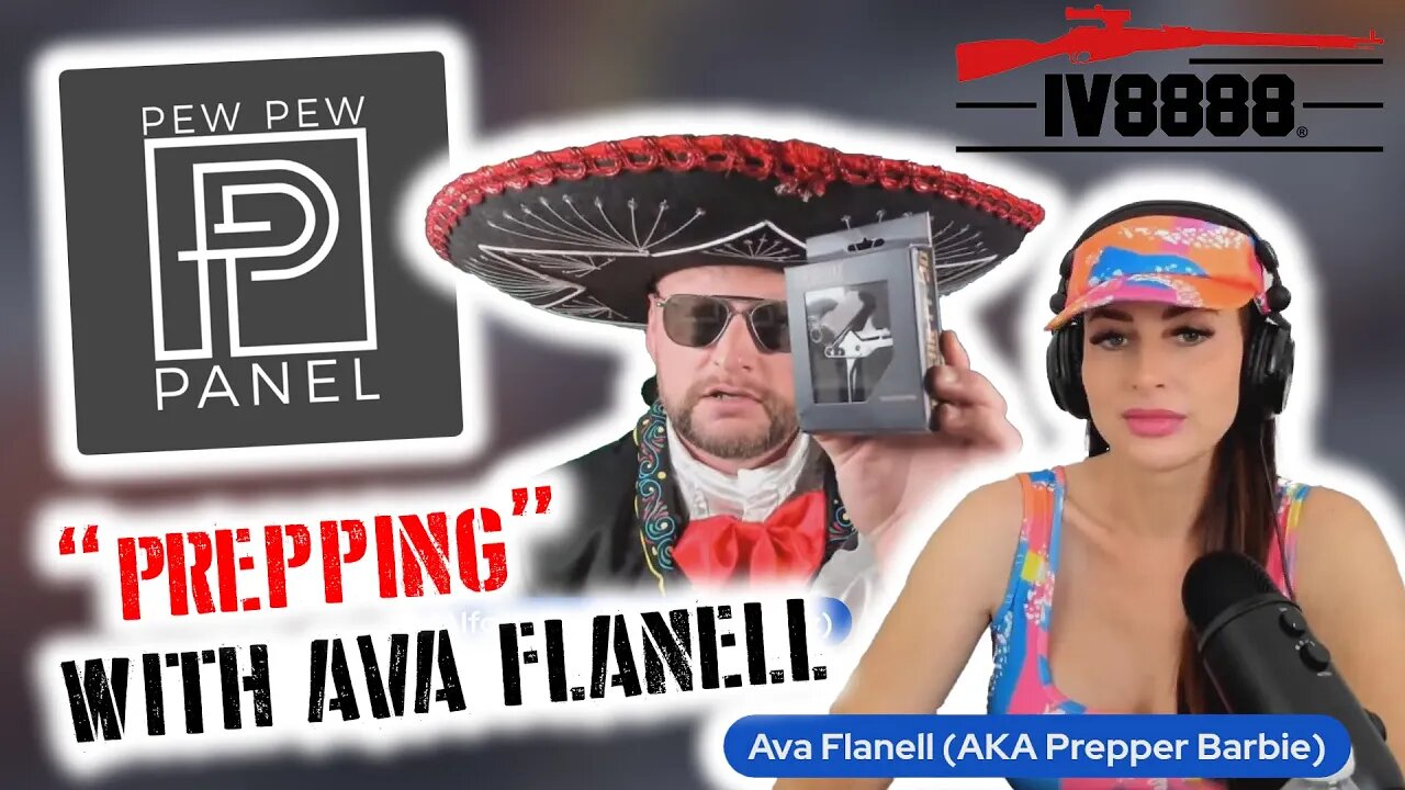 Pew Pew Panel Podcast Ep 2: "Prepping" with Ava Flannel