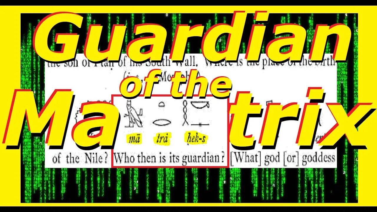 Book of the Dead. Who's the Guardian of the Matrix. A Better Translation of Hieroglyphs and Hebrew..