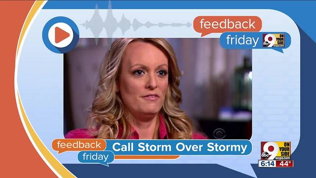 Feedback Friday: Taxes, Storm Daniels and rain