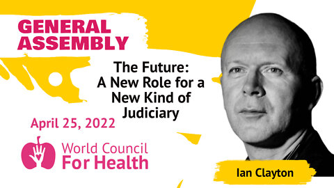 A New Role for a New Kind of Judiciary with Ian Clayton