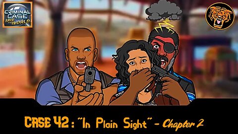 Save the World: Case 42: "In Plain Sight" - Chapter 2