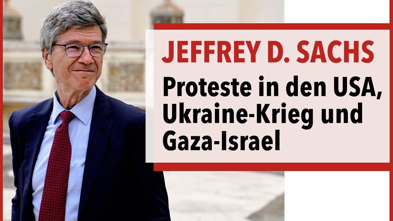 Prof. Jeffrey Sachs zu Studentenprotesten, Israel-Gaza & Ukraine@acTVism Munich🙈