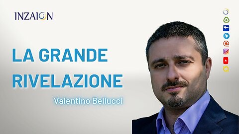 LA GRANDE RIVELAZIONE - Valentino Bellucci