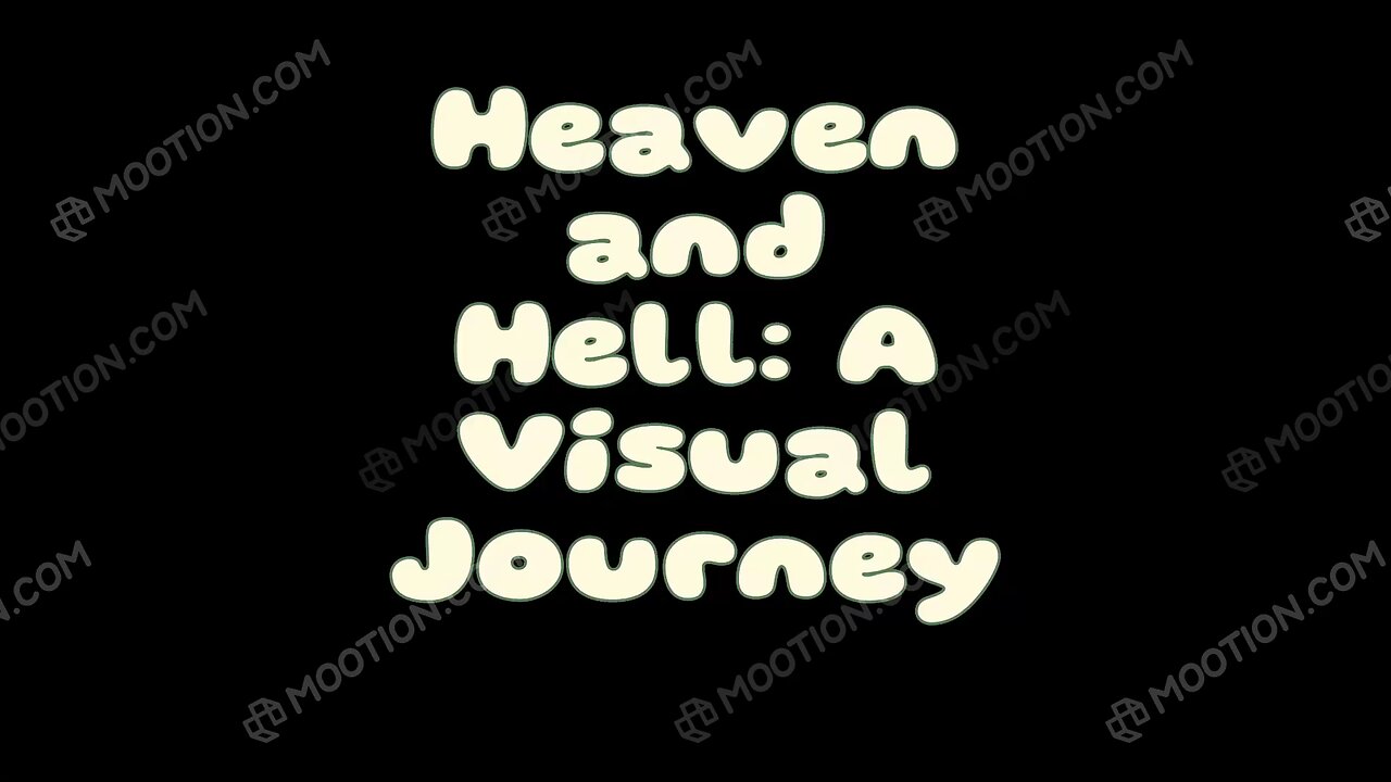 Heaven and Hell: A Visual Journey