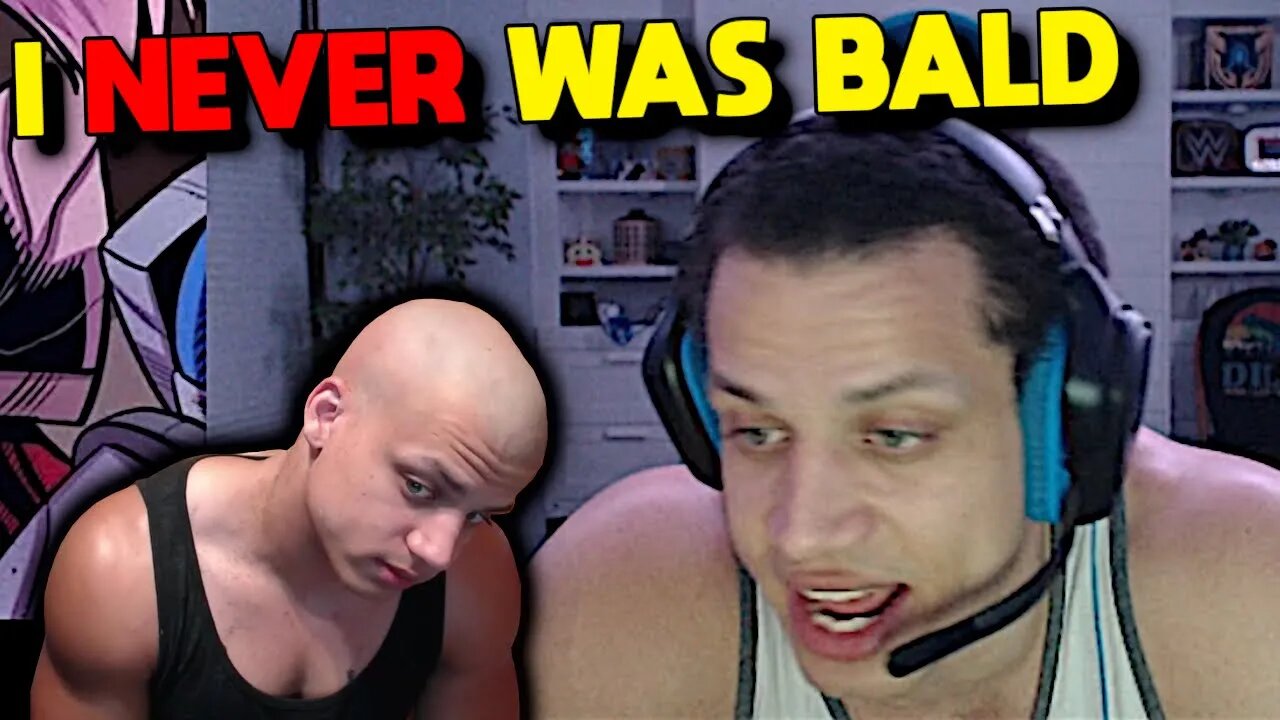 Tyler1 I AM NOT BALD