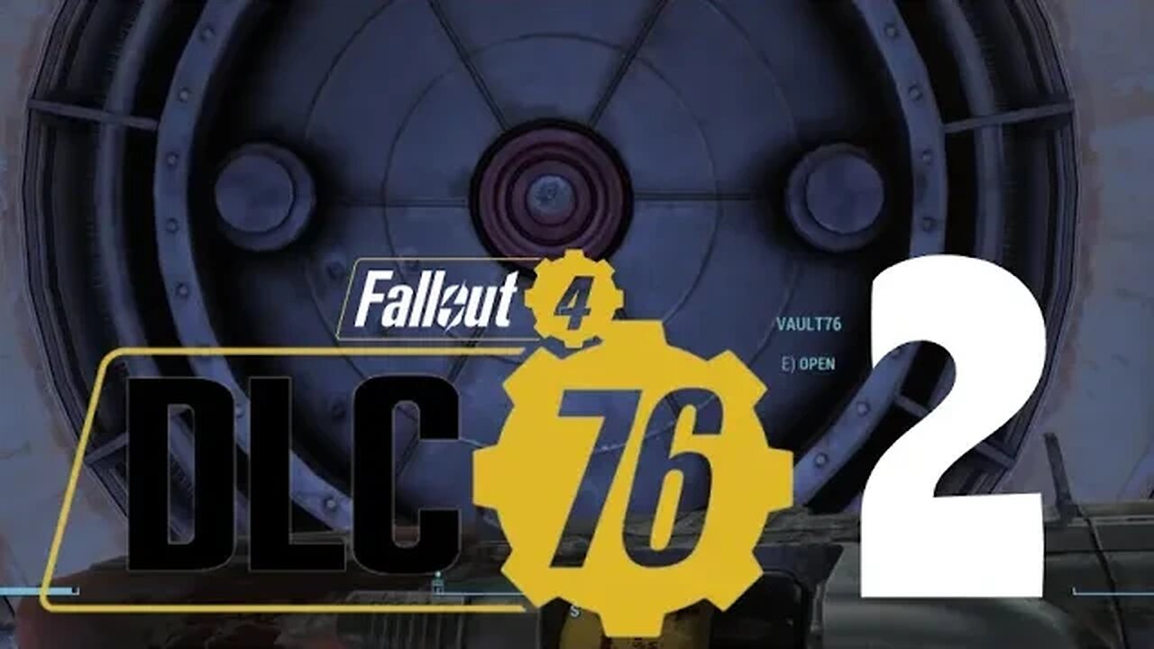 Fallout 76 In Fallout 4, Again | DLC 76 Part 2