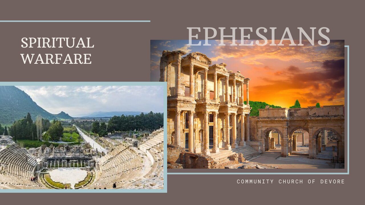 Ephesians 6:10-12; Spiritual Warfare and Temptations