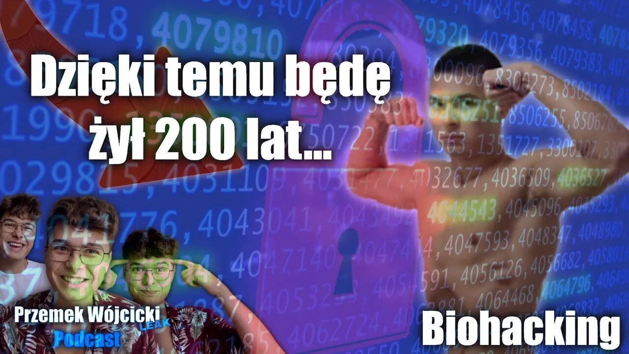 LEAK - Biohacking w praktyce: przewodnik jak stać się najwydajniejszą wersją samego siebie