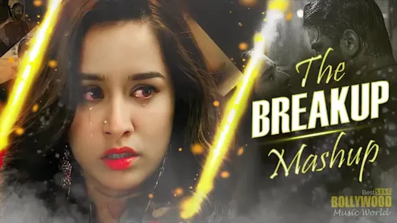 The breakup songs#breakup #mashup #remixsong