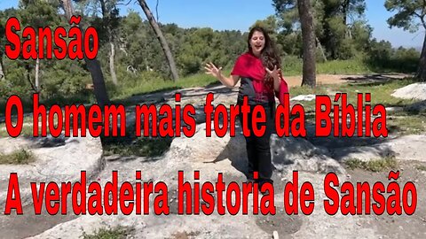 Sansão - O homem mais forte da bíblia | A verdadeira historia de Sansão | Tribuna do Brasil News