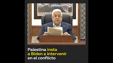 Presidente palestino insta a Biden a poner fin a la agresión israelí