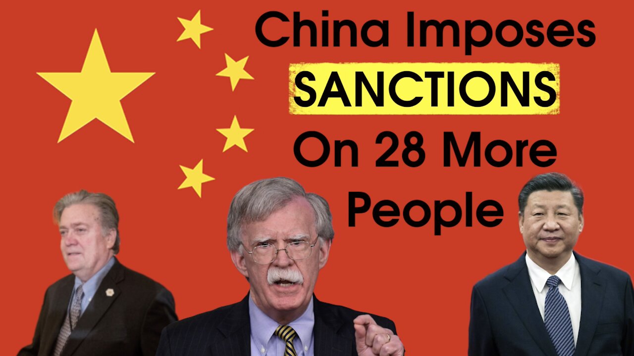 China Imposes SANCTIONS On 28 People, Including Mike Pompeo, Steve Bannon, and Peter Navarro