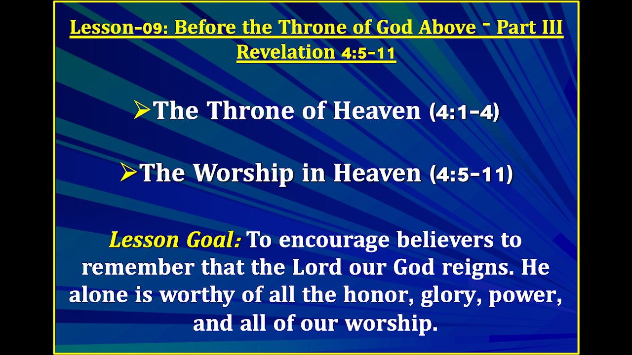 Revelation Lesson-09: Before the Throne of God Above Part III