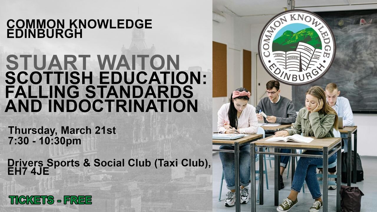 SCOTTISH EDUCATION - FALLING STANDARDS AND INDOCTRINATION | Dr Stuart Waiton