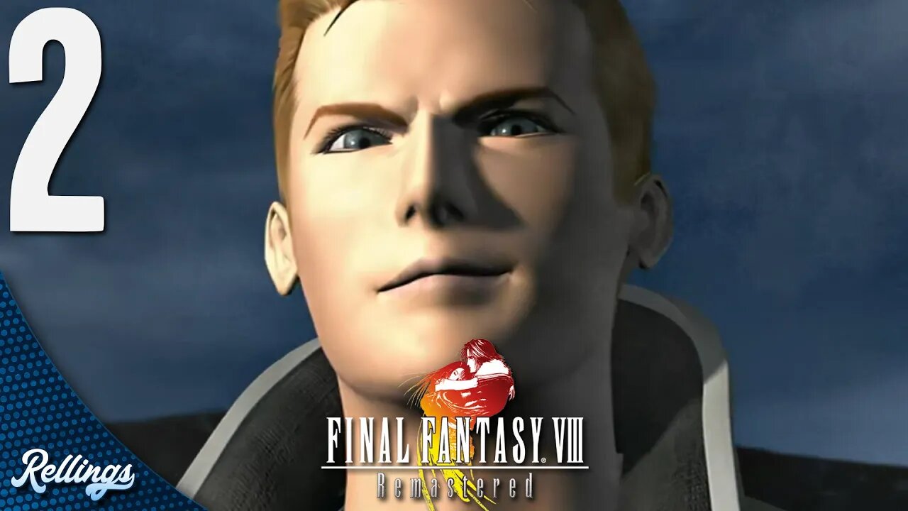 Final Fantasy VIII Remastered (PS4) Playthrough | Part 2 (No Commentary)