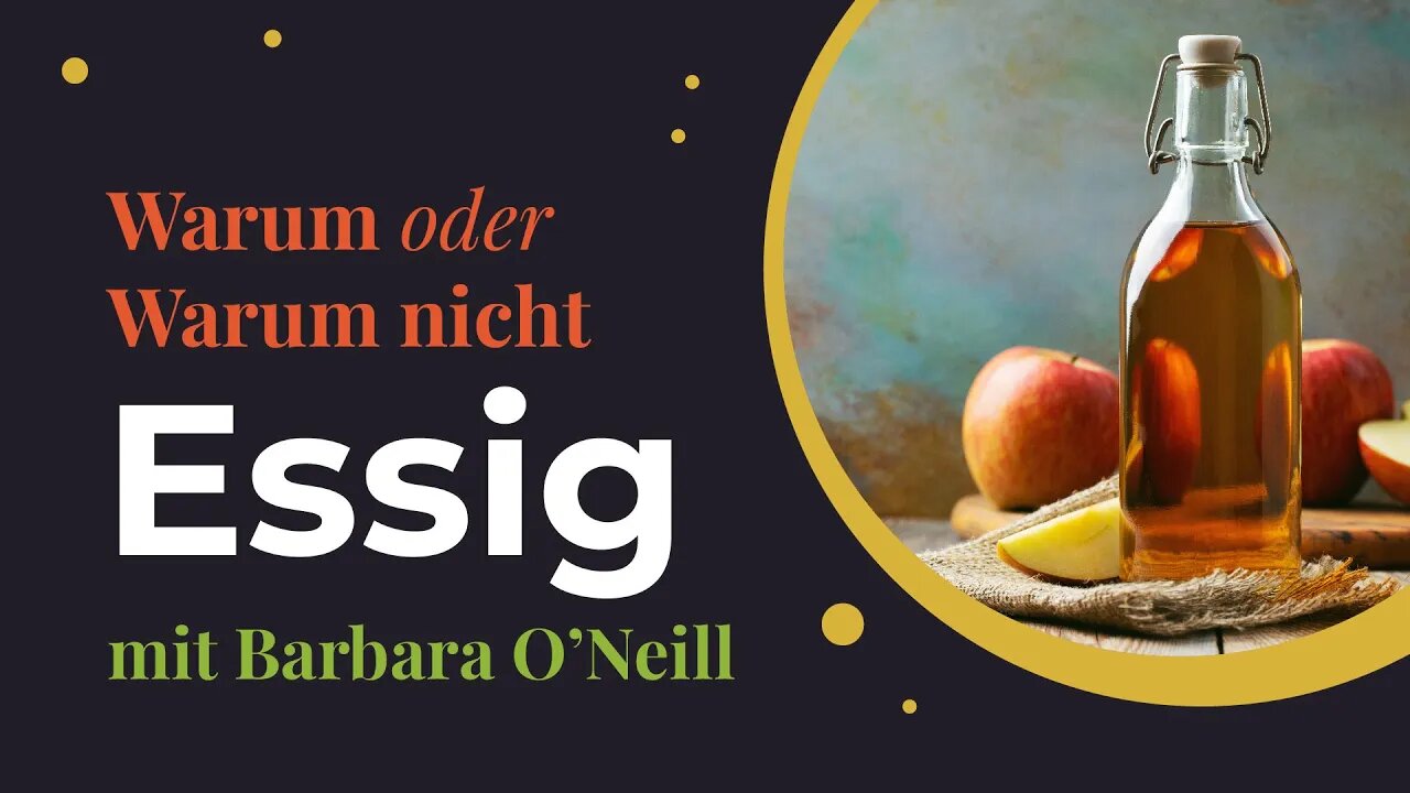 Essig # Warum oder warum nicht? # Barbara O'Neill
