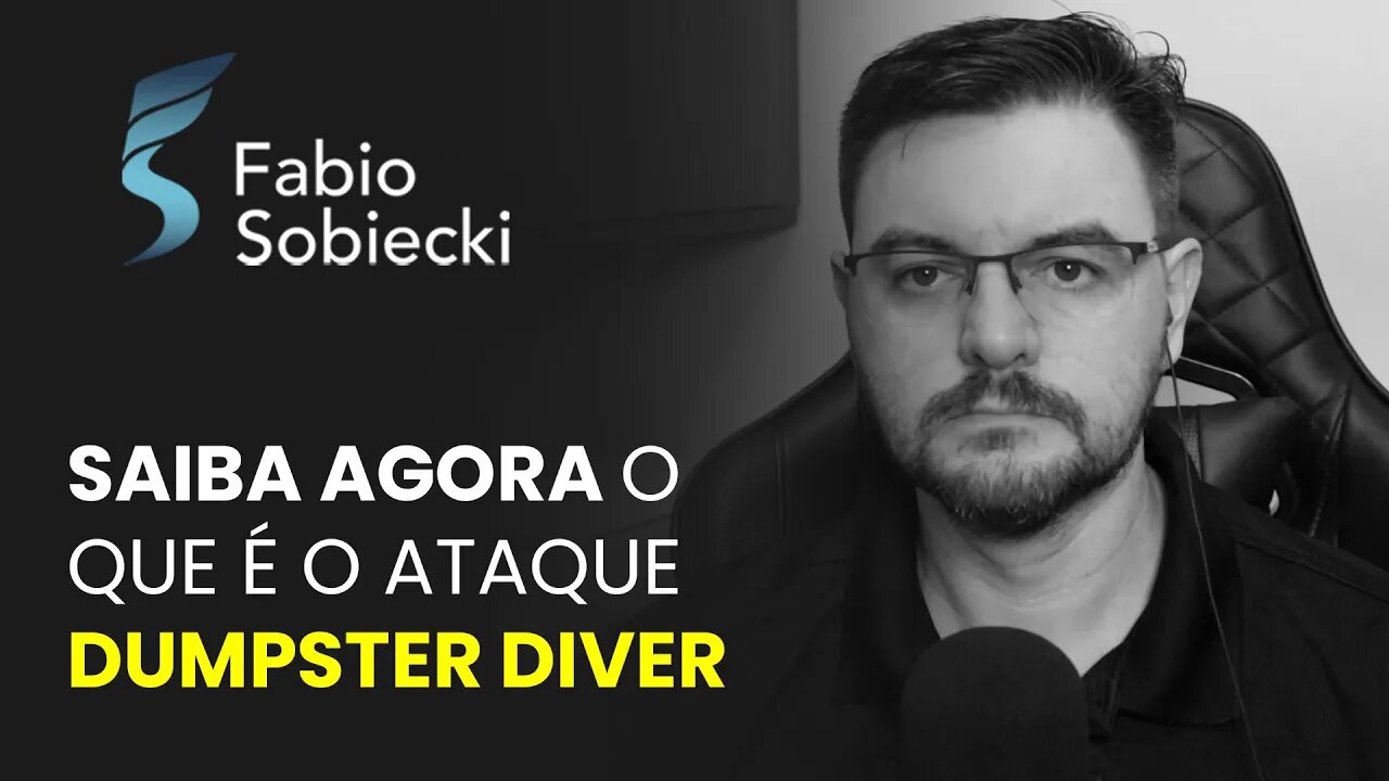 SAIBA AGORA O QUE É O ATAQUE DUMPSTER DIVER | CORTES