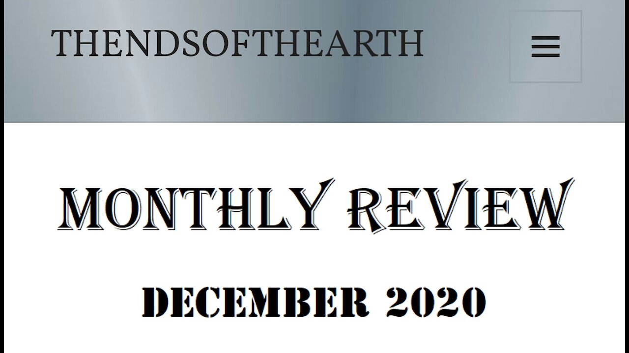 December 2020 Monthly Review pt 1...