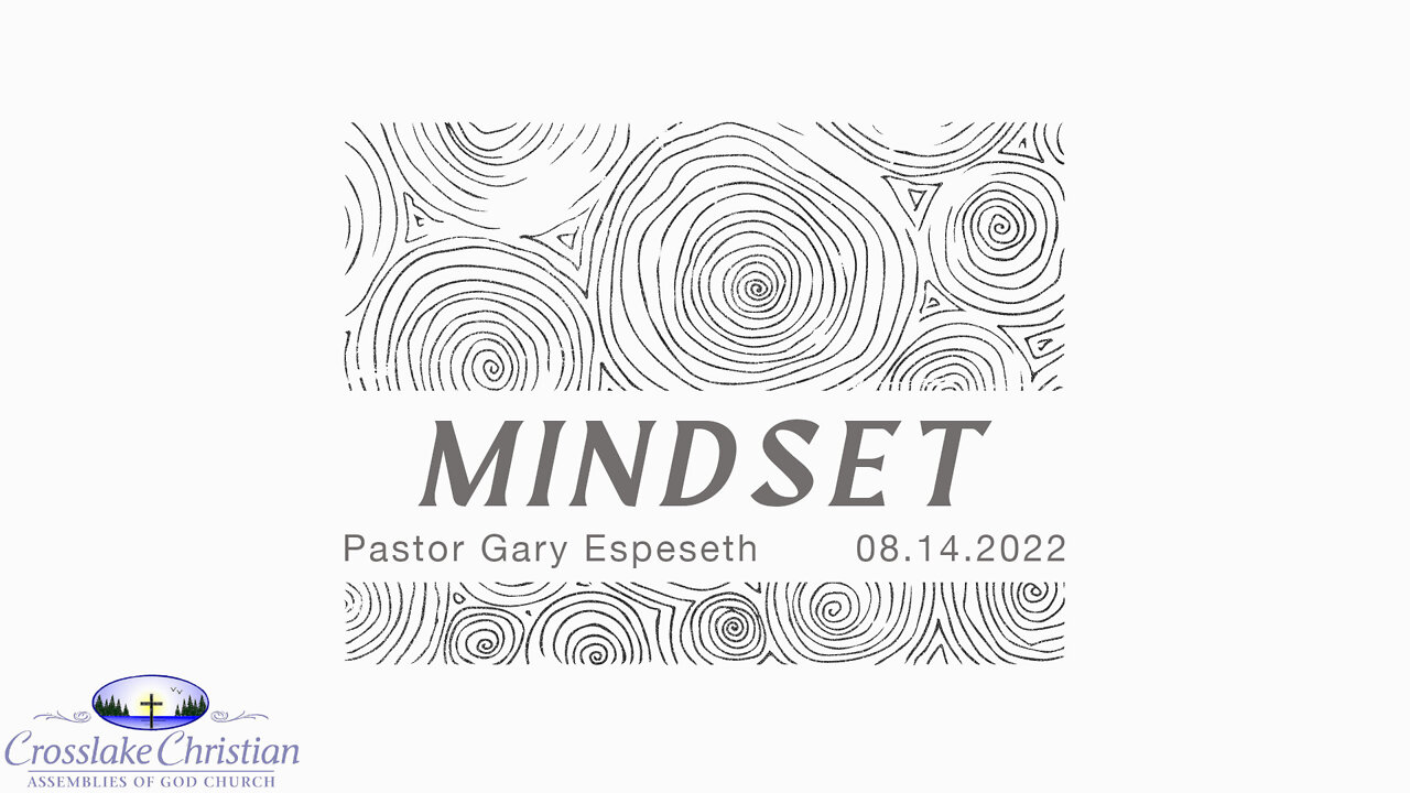Mindset - 8/14/22