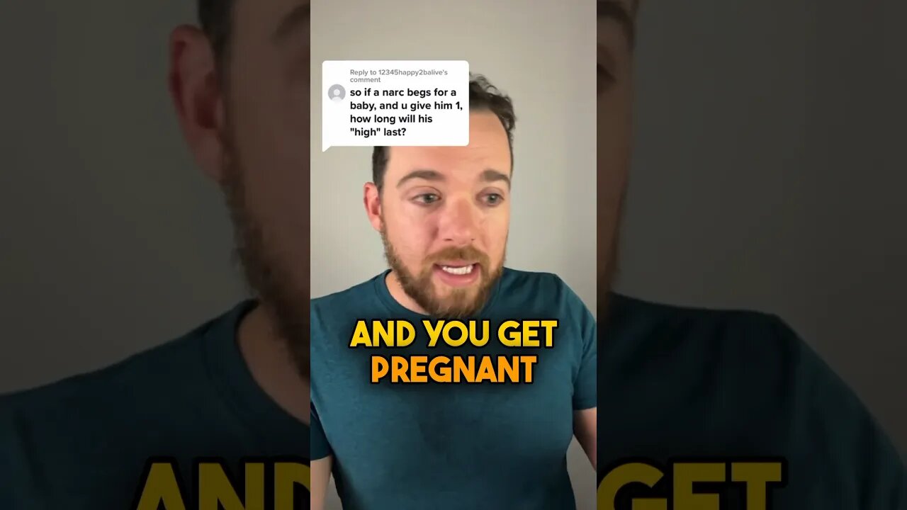 The Narcissist’s High: How Long Does It Last After You Give Them a Baby?