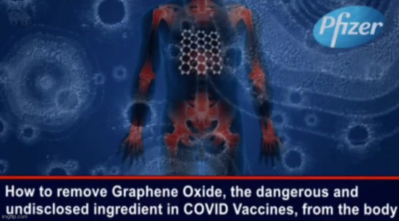 How To Remove Graphene Oxide, the Dangerous & Undisclosed Ingredient in COVID Vaccines