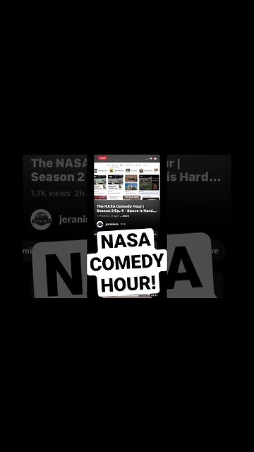 NASA Comedy Hour! S.2E.4 (short)